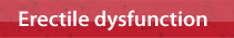 Erectile dysfunction