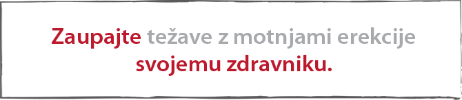 Zaupajte težave z motnjami erekcije svojemu zdravniku